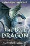 [Claire-Agon Dragon 01] • The Blue Dragon